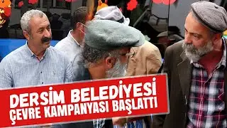 Dersim Belediyesi Çevre Kampanyası Başlattı