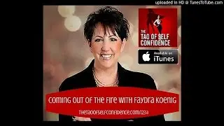 123:  Coming Out of the Fire With Faydra Koenig