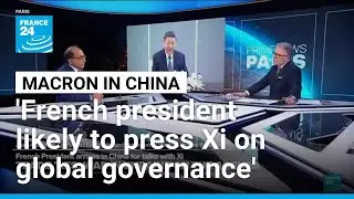 Macron arrives in China for talks with Xi on trade ties and Russia's war in Ukraine &bull; FRANCE 24
