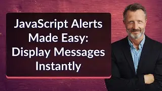 JavaScript Alerts Made Easy: Display Messages Instantly