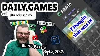 Bracket City and other Daily Wordle-like games! - Sept 8, 2025