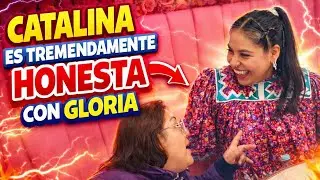 GLORIA NO ESPERABA ESTA RESPUESTA SE CATALINA !