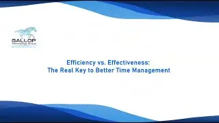 Efficiency vs  Effectiveness The Real Key to Better Time Management