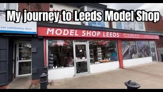 My journey to Model Shop Leeds