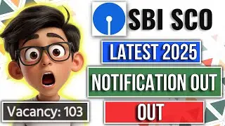SBI SCO 2025 Notification OUT | High Salary Vacancies | Wealth Management Vacancy Details