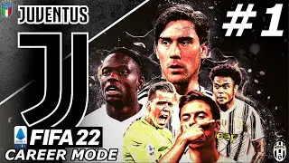 FIFA 22 Juventus Career Mode EP1 - THE BEGINNING! 🔥