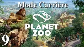 [FR]  Planet Zoo - Mode Carri&egrave;re - Sc&eacute;nario 9