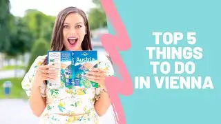 WHAT TO DO IN VIENNA ON THE WEEKEND IN SUMMER: (5 things)