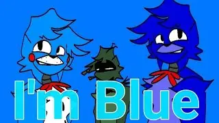 Im blue/Animation meme/flipaclip/