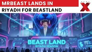 MrBeast Makes History With His First Theme Park &mdash; In Saudi Arabia!