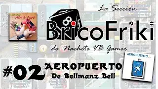 Brico Friki #02 Aeropuerto de Bellmanz Bell Print and Play