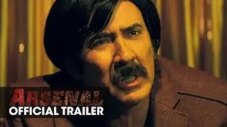 Arsenal (2017 Movie) &ndash; Official Trailer
