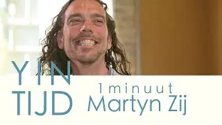 Yin Tijd 15 - fragment Martyn Zij