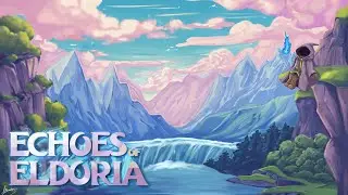 Echoes of Eldoria | Official Gameplay Trailer