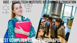 VICE - Computer Training Institute | Dimapur