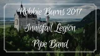 Robbie Burns' Night 2017 | Innisfail Legion Pipe Band