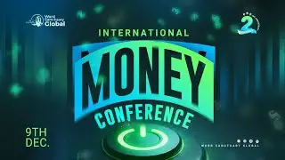 2ND ANNIVERSARY INTERNATIONAL MONEY CONFERENCE (IMC)  | 9TH DECEMBER, 2025