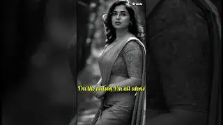 𝐈'𝐌 𝐓𝐇𝐄 𝐑𝐄𝐀𝐒𝐎𝐍 𝐈'𝐌 𝐀𝐋𝐋 𝐀𝐋𝐎𝐍𝐄 | Don't give me space | Mridula Sen | #original | #shorts