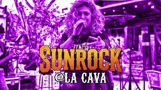 Sunrock @ La Cava