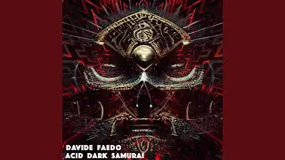 Acid Dark Samurai