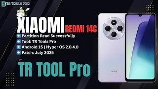 Xiaomi Redmi 14c  Read Partition Backup by TR Tools Pro