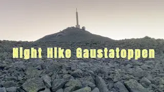Night Hike to Gaustatoppen with Chapa| June 23 Midnight Adventure