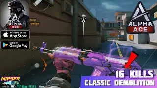 Alpha Ace *16 KILLS* CLASSIC DEMOLITION Gameplay (Android, iOS)