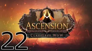 WoW: Project Ascension - Gameplay Walktrough - Shadow Build? - Part1