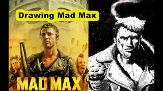 Drawing Mad Max