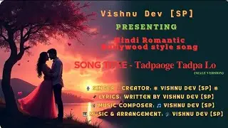 Tadpaoge Tadpa Lo Male Version   A Hindi Romantic Song 3