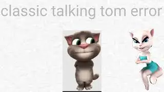 talking angela with tom (barney error 2)