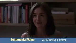 SENTIMENTAL VALUE di Joachim Trier con Renate Reinsve, Stellan Skarsg&aring;rd, Elle Fanning | Al cinema