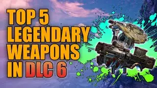 Borderlands 3 | Top 5 Legendary Weapons in DLC 6 - Best Guns in the Directors Cut