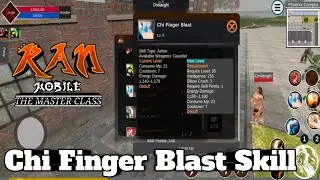 Ran Mobile: The Master Class | Learning My Chi Finger Blast Skill