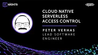 Z-Nights 2021, February - Cloud Native Serverless Access Control, Peter Verhas