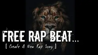 Free Rap Beat | Creat You Own Song | New Rap Beat | Musical Heartbeat