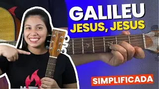 Como tocar GALILEU no VIOLÃO | Versão Simplificada Violão
