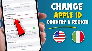 How To Change Apple ID Country And Region - Full Guide