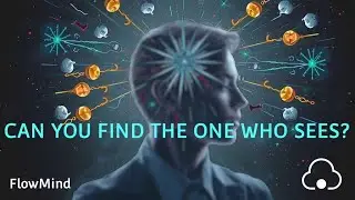 The Search for the Looker | FlowMind No One Behind the Curtain | Session 23