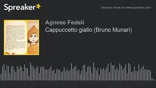 Cappuccetto giallo (Bruno Munari)