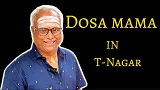 ✨மக்களின் ஆதரவால் Viswaroopam எடுத்த Dosa Mama Breakfast💥||T-Nagar