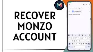 How to Recover Your Monzo Account 2025 | Easy Recovery Tutorial