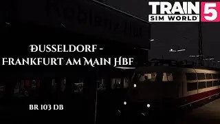 The D&uuml;sseldorf to Frankfurt am Main Hbf POV TSW 5