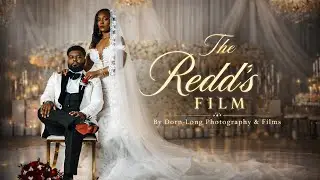 A Celebration of Love! The Redd's Cinematic Wedding Film by Dorn-Long Photography & Films