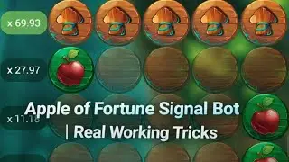 Apple of Fortune Signal Bot | Real Working Tricks