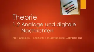 Info 1 Theorie 1.2 Analoge und digitale Nachrichten