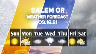 Weather Forecast Salem, Oregon ▶ Salem weather Forecast 09/16/2021