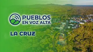 Pueblos en Voz Alta: La Cruz