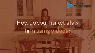 Video Marketing For Law Firms in 2020