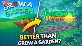 Is Garden Horizons Better Than Grow a Garden?